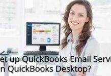 How to Setup Quickbooks Email Service on Quickbooks Desktop?