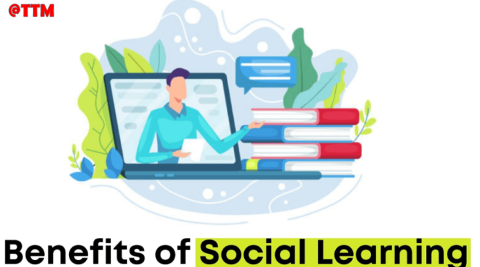 Benefits Of Social Learning