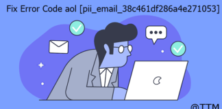 Fix Error Code aol [pii_email_38c461df286a4e271053]