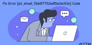 Fix Error [pii_email_fdddf7752edf0a2ec92e] Code