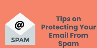 Tips on Protecting Your Email From Spam