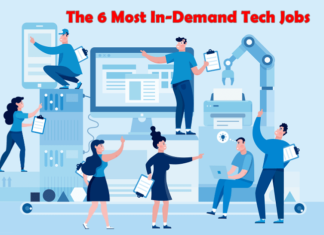 The 6 Most In-Demand Tech Jobs